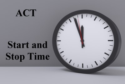 ACT Start and Stop Time