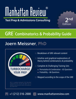 GRE Combinatorics & Probability Guide GRE Combinatorics & Probability Guide