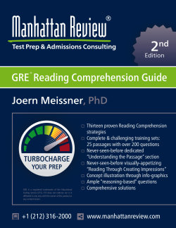 GRE Reading Comprehension Guide GRE Reading Comprehension Guide